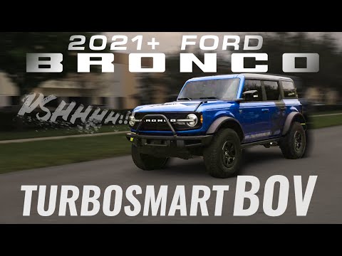 PROPER TURBO NOISE! Turbosmart BOV for 2021+ Ford Bronco! Install, Review, and Sound Clips.