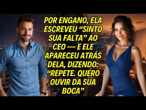 Por Engano, Ela Escreveu “Sinto Sua Falta” Ao Ceo — Ele Chegou E Sussurrou: “Diga De Novo”