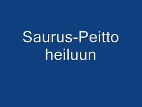 Saurus-Peitto heiluun