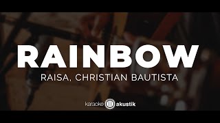 Download lagu Rainbow – Raisa, Christian Bautista | KARAOKE AKUSTIK mp3