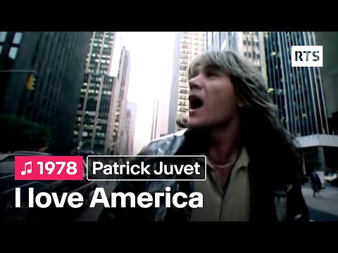 Patrick Juvet - I love America (1978)