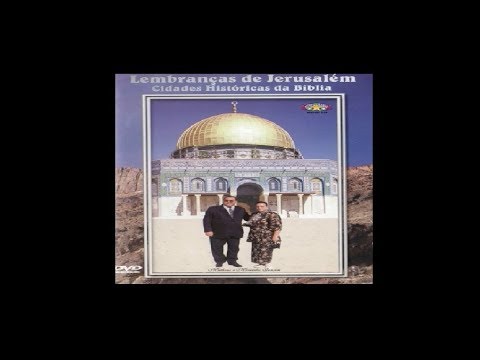 LEMBRANÇAS DE JERUSALÉM - CIDADES HISTÓRICAS DA BÍBLIA / MATHEUS IENSEN