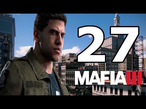 Mafia 3 Walkthrough Part 27 - No Commentary Playthrough (PS4)