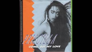 Priscilla - Come Get My Love (1990)