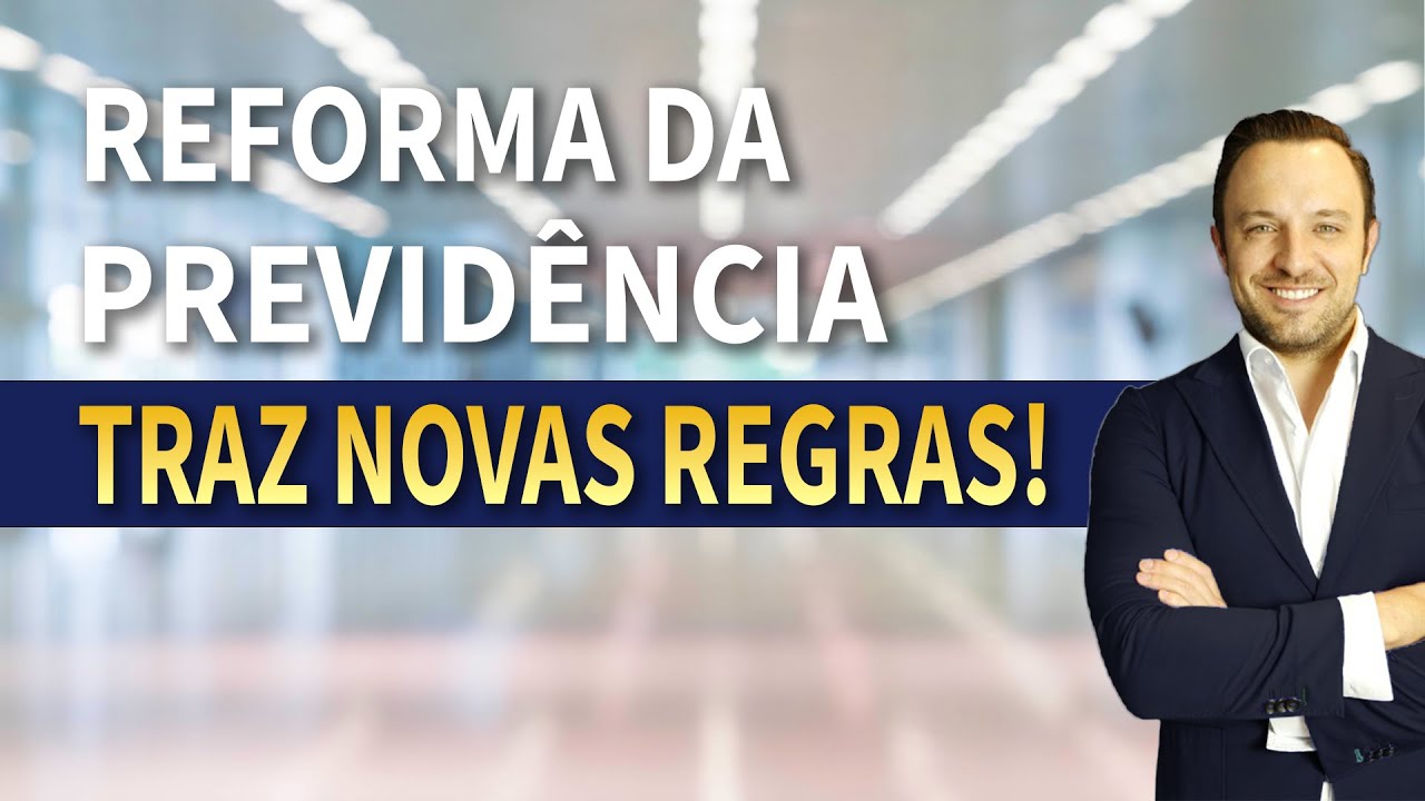 APOSENTADORIA MAIS CEDO? REFORMA DA PREVIDÊNCIA TRAZ NOVAS REGRAS DO INSS!