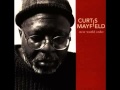 Curtis Mayfield   Let's Not Forget