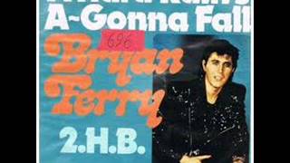 Bryan Ferry - A Hard Rain&#39;s A-Gonna Fall