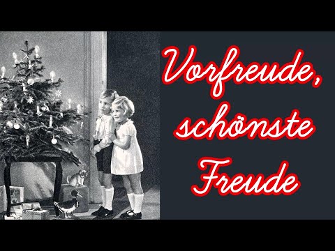 Vorfreude, schönste Freude - Adventslied/German Advent Song + English translation