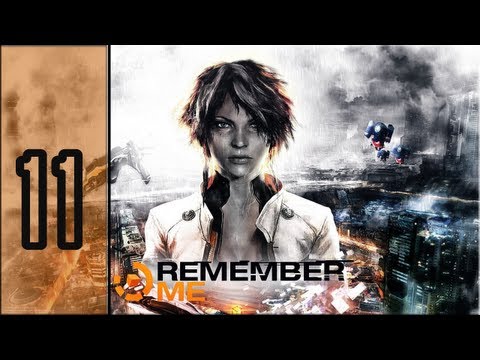 Zagrajmy w Remember Me #11 - Gramy w Grę