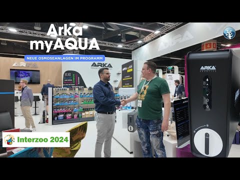 INTERZOO 2024 - ARKA myAQUA - Genialer Zuwachs bei den Osmoseanlagen - myAQUA 3800 - myAQUA 500 +++