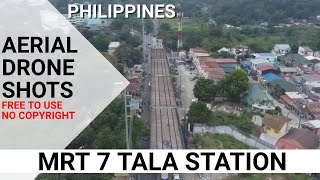 Download lagu MRT 7 TALA STATION AERIAL DRONE FOOTAGE ''PHILIPPINES'' NO COPYRIGHT mp3 Download lagu MRT 7 TALA STATION AERIAL DRONE FOOTAGE ''PHILIPPINES'' NO COPYRIGHT mp3