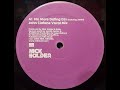 (A) Nick Holder - No More Dating DJ's (John Ciafone Vocal Mix) -[NRK Sound Division- NRK 088] - 2004