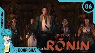 #6 横浜でやるべき事を済ませて本格的に江戸へ参る【Rise of the Ronin】
