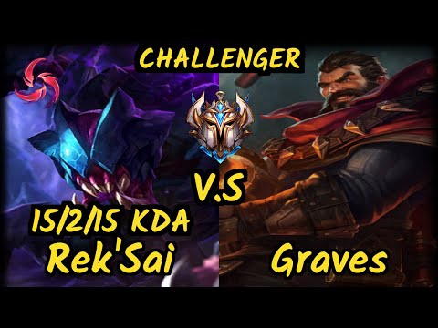 DWG Canyon (REK'SAI) vs GRAVES - 15/2/15 KDA JUNGLE CHALLENGER GAMEPLAY - KR