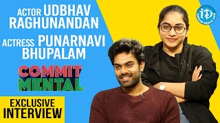 Commit Mental Team Exclusive Interview | Udbhav Raghunandan | Punarnavi Bhupalam | iDream Movies