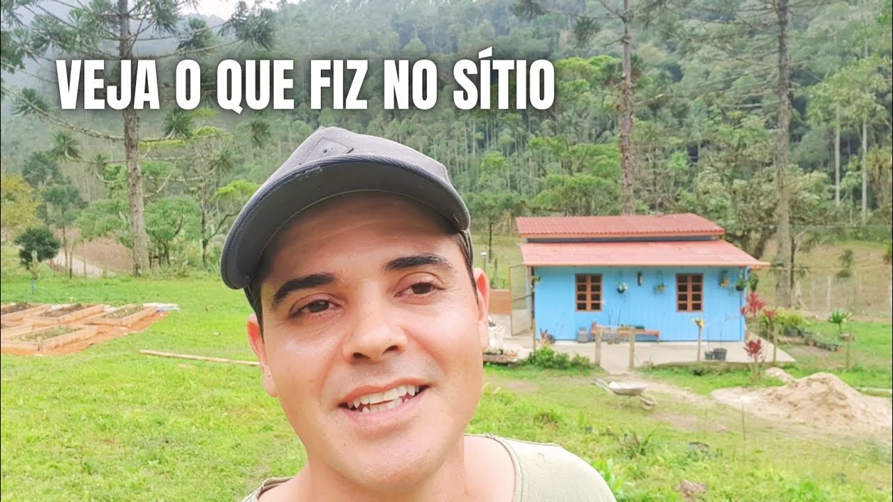 VEJA O QUE EU FIZ HOJE NO SÍTIO