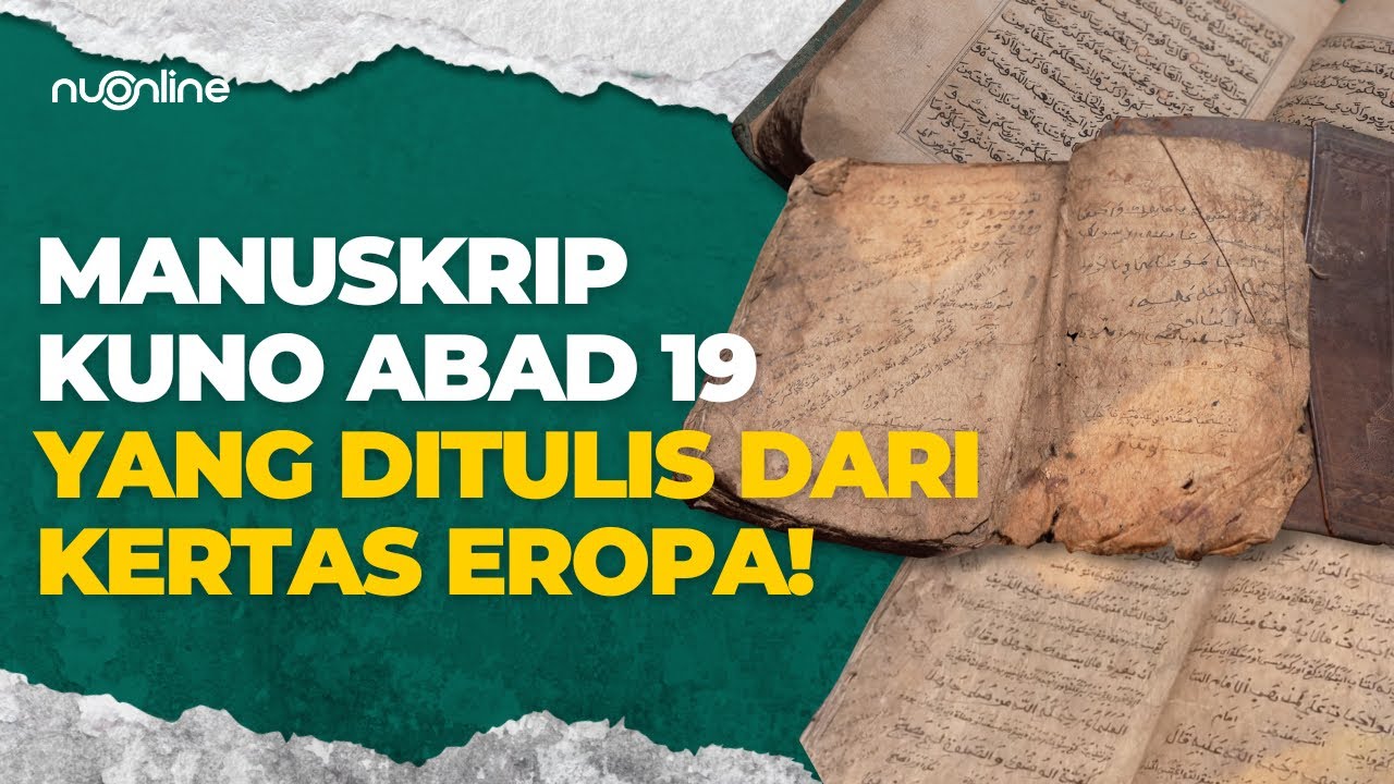 Pusaka Ilmu dari Abad Ke-19: Melihat Koleksi 43 Manuskrip Kuno Bersejarah Buntet Pesantren