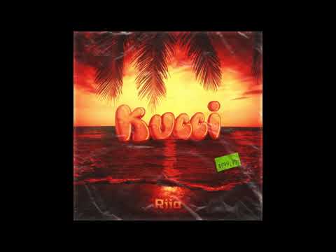 Riio - Kucci