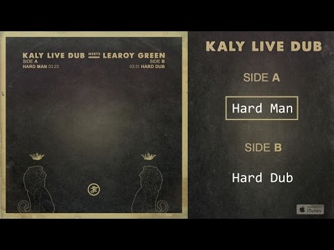 Kaly Live Dub - Hard Man - #1 Hard Man