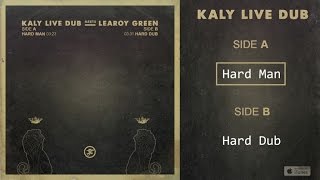 Kaly Live Dub - Hard Man - #1 Hard Man