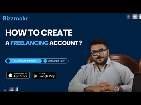 How to create a freelancing account in Bizzmakr?