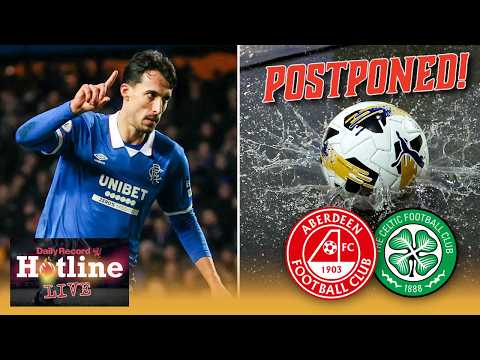 Hotline Live | Rangers v Killie LIVE reaction | Celtic’s game postponed | McInnes’ Wilson warning