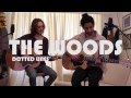The Woods - Dotted Lines (Live Acoustic) 