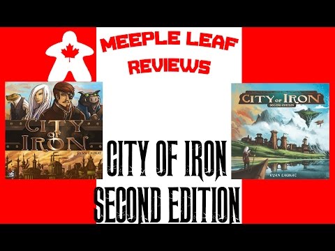 Meeple Leaf Reviews: City of Iron (Second Edition)