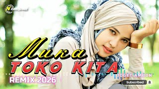 Download lagu LAGU JOGET REMIX VIRAL 2026 - DIMUKA TOKO KITA - MIX - NASIR93 REMIXER mp3 Download lagu LAGU JOGET REMIX VIRAL 2026 - DIMUKA TOKO KITA - MIX - NASIR93 REMIXER mp3