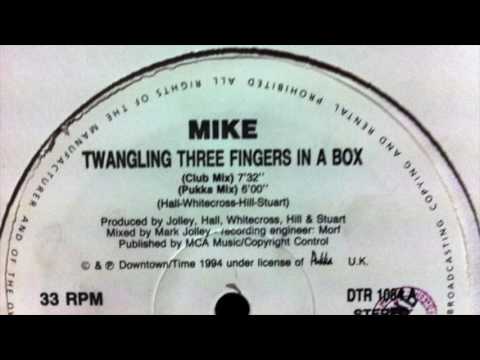 Mike - Twangling Three Fingers In The Box (Club Mix)