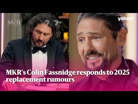 MKR's Colin Fassnidge responds to 2025 replacement rumours | Yahoo Australia