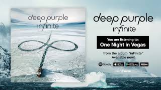 Deep Purple &quot;One Night in Vegas&quot; Full Song Stream - Album inFinite OUT NOW!