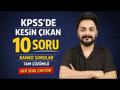 10 Questions That Are Guaranteed to Appear in the KPSS Exam | Surefire Topics (Complete Solutions)