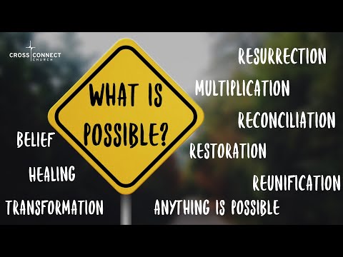 What Is Possible? | week 4 | Do You Really? | Pastor Tommy T