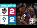 Highlights Levante UD vs SD Eibar (2-2)
