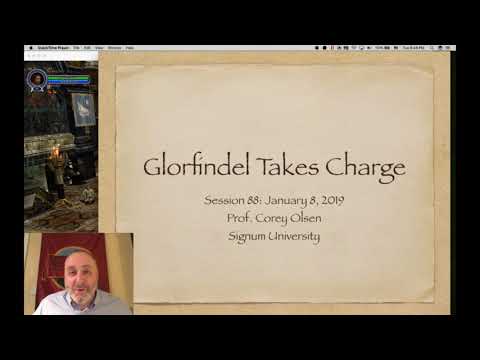 Exploring the Lord of the Rings - Episode 88: Glorfindel Takes Charge