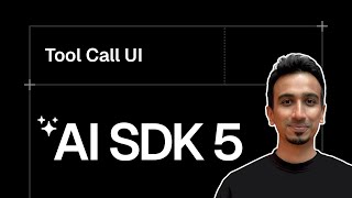 AI SDK V5 Tutorial - 17 - Tool Call UI