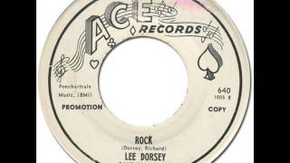 LEE DORSEY & HIS YA YA BAND - Rock [Ace 640] 1961 (1959)