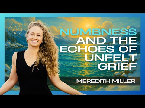 Numbness and the Echoes of Unfelt Grief | Season 2 Ep. 11