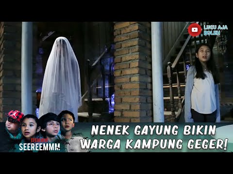 NENEK GAYUNG NGAMUK! WARGA KAMPUNG LARI KETAKUTAN - IH SEREM