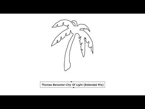 Thomas Benscher-City Of Light (Extended Mix)