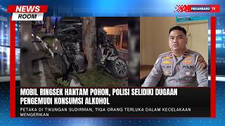 Tikungan Maut Sudirman! Calya Ringsek Hantam Pohon, Tiga Orang Terluka