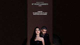 Download lagu JISOO & ZAYN EYES CLOSED LYRICS #jisoo #zayn #lyrics mp3