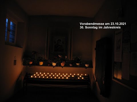 Vorabendmesse am 23 10 2021