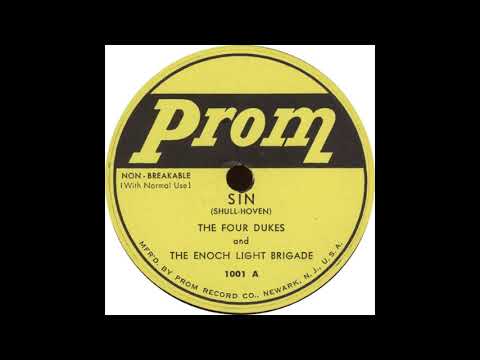 Prom 1001 A – Sin – The Four Dukes and The Enoch Light Brigade