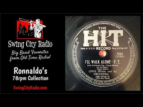 I'll Walk Alone - Louis Prima (78 RPM)
