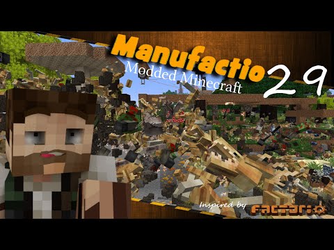 Turret Creep - Manufactio #29 [Modded Minecraft 1.12.2] Factorio