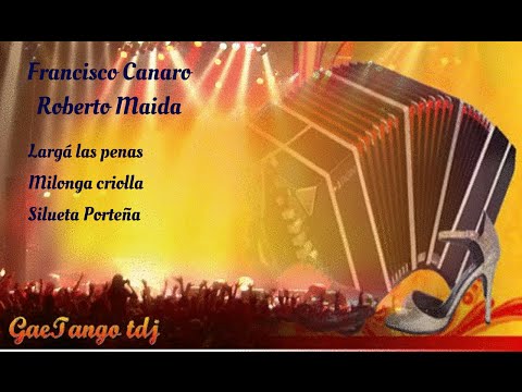 Tanda di milonga Francisco Canaro Roberto Maida  1935 36