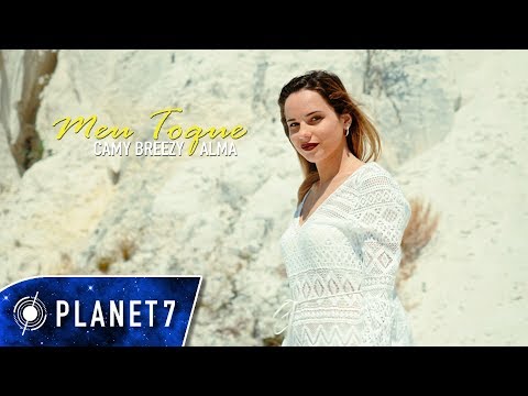 Camy Breezy - Meu Toque feat. Alma (Official Video UHD 4K)