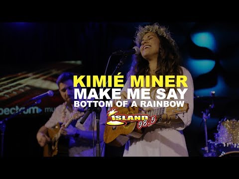 Kimié Miner "Make Me Say/ Bottom of a Rainbow" Live (Acoustic)